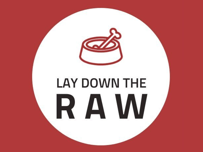 Lay Down The Raw